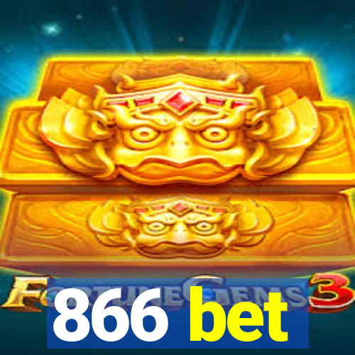 866 bet